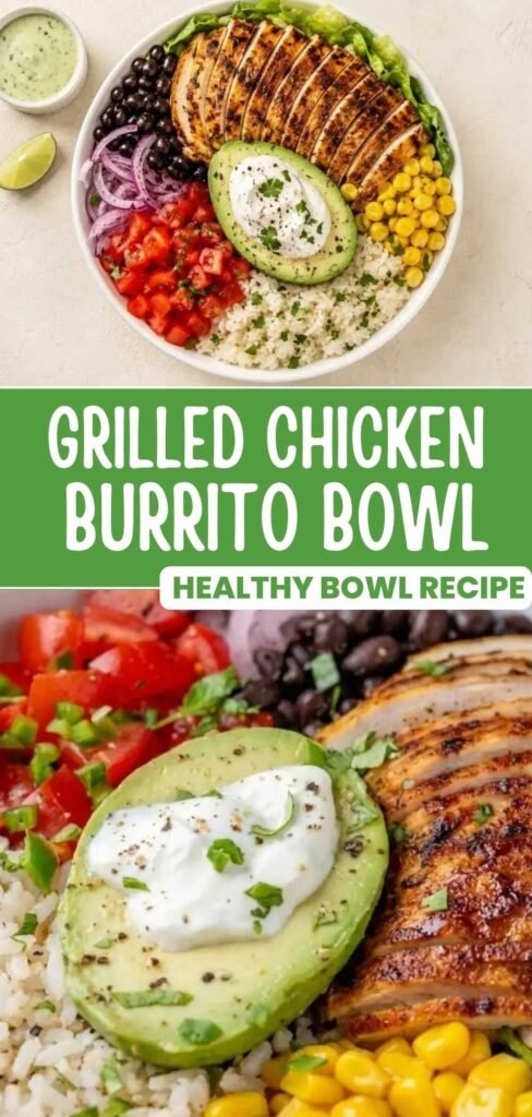 A fresh grilled chicken burrito bowl loaded with rice, beans, corn, and avocado. Simple, colorful, and ready in 30 minutes.