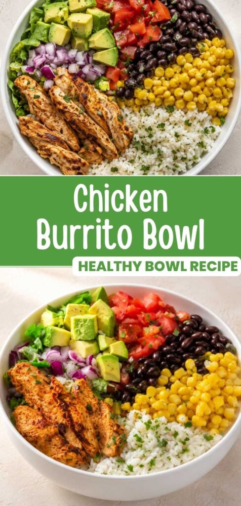 Pinterest pin image of chipotle chicken burrito bowl with cilantro lime rice and toppings