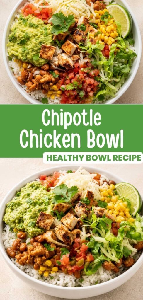 Chipotle chicken bowl with cilantro lime rice and pinto beans, Pinterest pin image