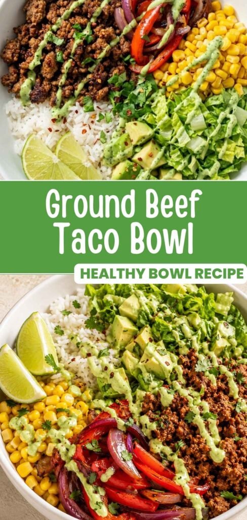 Ground beef taco bowl with rice, peppers, corn, and avocado, styled for Pinterest with text overlay