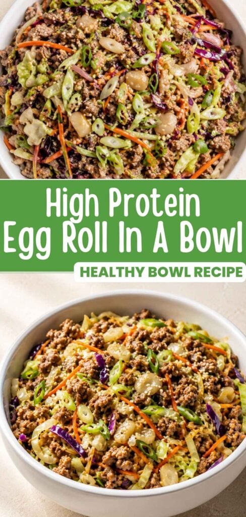 High protein egg roll bowl in a white bowl, an easy 20 minute high protein dinner