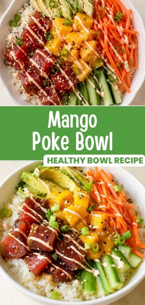 Mango poke bowl with ahi tuna, mango rum sauce, and spicy aioli, styled for Pinterest