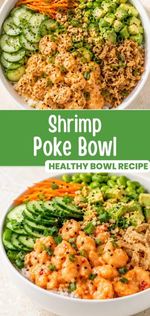 Shrimp poke bowl recipe with sriracha shrimp, sushi rice and veggies, ready in 35 minutes