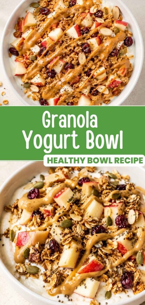 Granola yogurt bowl with apples and peanut butter, easy 5-minute breakfast
