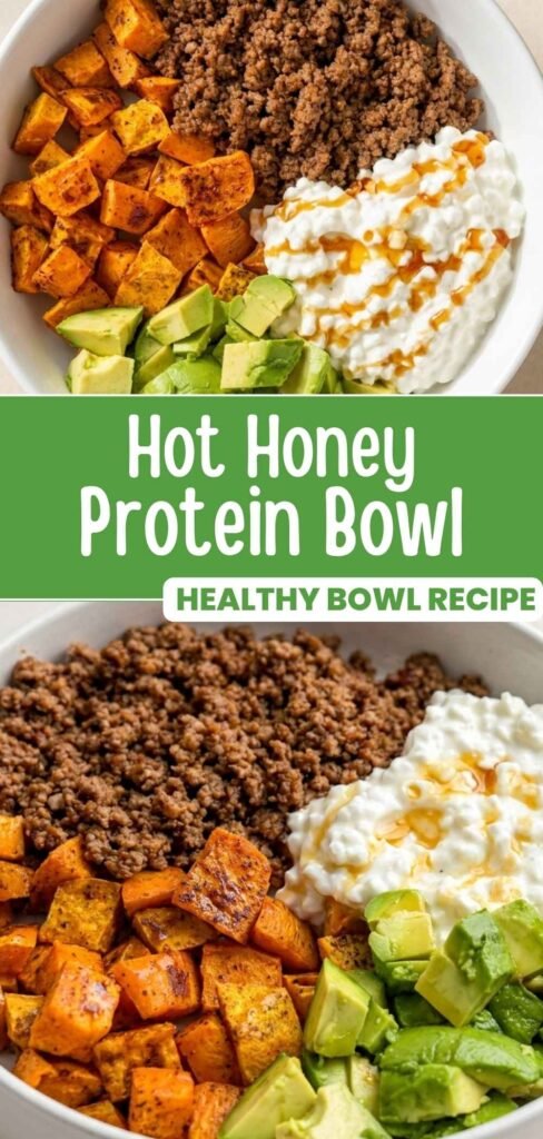 Hot honey protein bowl with taco beef, sweet potato, cottage cheese and avocado, ready in 45 minutes