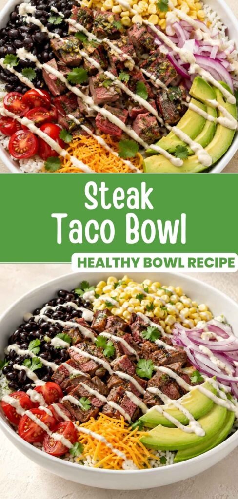 Steak taco bowl with grilled cilantro lime steak, rice, avocado, and lime crema, pin for later