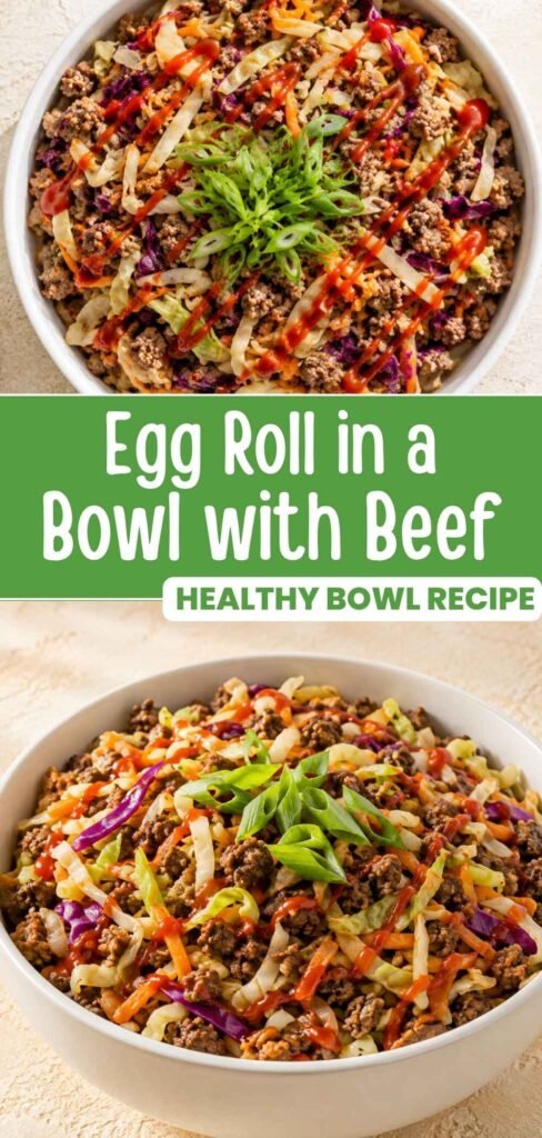 Egg roll in a bowl with ground beef, text overlay reading 20 minute dinner